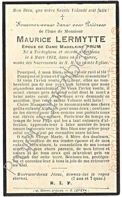 Maurice Lermytte poux de Dame Madeleine Prum, dcd  Bthune, le 4 Mars 1932 (31me anne).